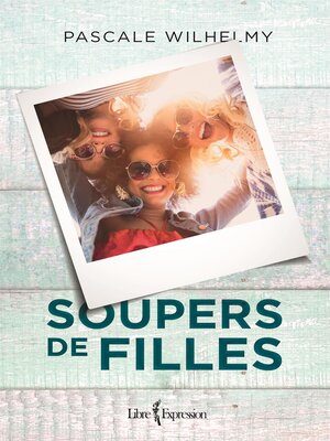 cover image of Soupers de filles